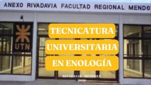 LLEGA LA TECNICATURA EN ENOLOGÍA A RIVADAVIA