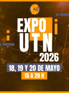 LA EXPO UTN 2026 TE ESPERA EL 18, 19 Y 20 DE MAYO PARA QUE CONOZCAS TODA NUESTRA OFERTA EDUCATIVA